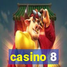 casino 8